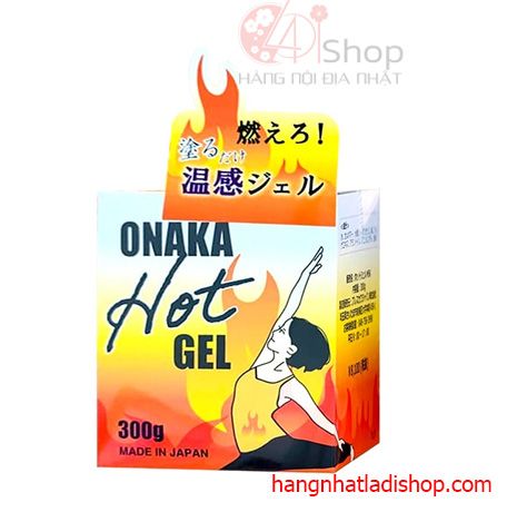 Gel bôi tan mỡ Onaka Hot Gel 300g Nhật Bản.